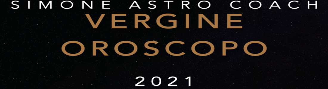Oroscopo 2021 – Vergine