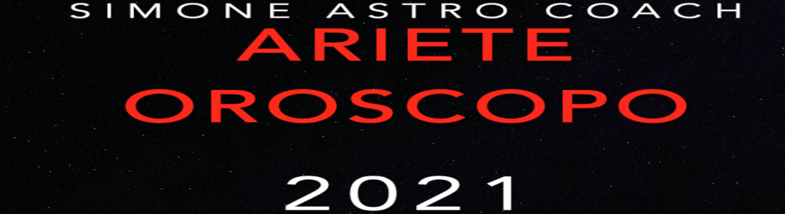 Oroscopo 2021 – Ariete